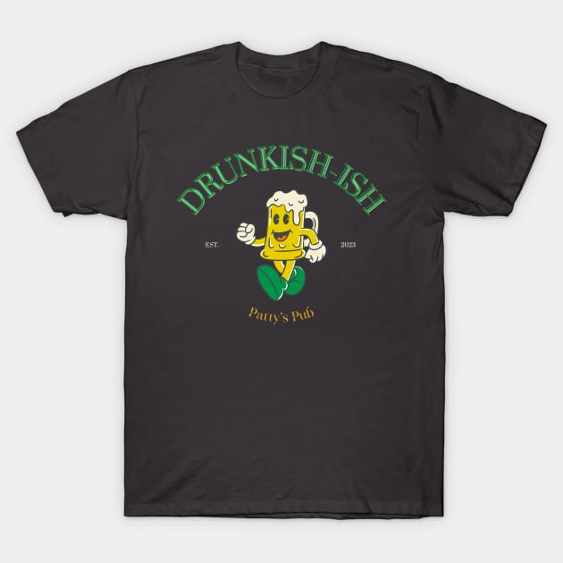 DRUNK-ISH Patty's Pub Funnt St. Patrick day T-Shirt by FunGraphics